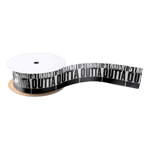 STRAIGHT OUTTA CUSTOM YOUR TEXT HERE TEE SATIN RIBBON
