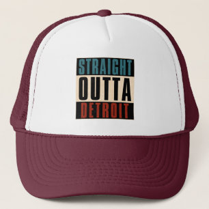 Straight Outta Detroit Michigan MI Trucker Hat