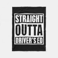 Straight Outta Driver's Ed Funny New Driver 