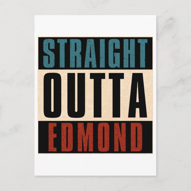 Straight Outta Edmond Oklahoma OK Postcard (Front)