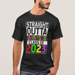 Straight Outta Elementary School 2023 Graduation T-Shirt