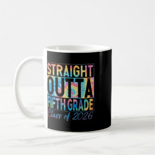 Straight Outta Fifth Grade Graduate Funny 2026 Fif Coffee Mug