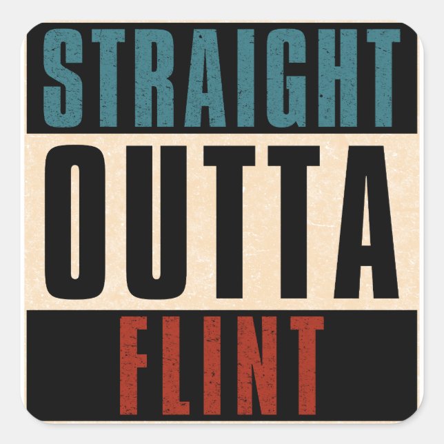 Straight Outta Flint Michigan MI Square Sticker (Front)