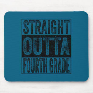 Straight outta fourth grade class of 2026 graduate mouse pad