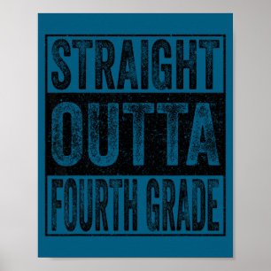 Straight outta fourth grade class of 2026 graduate poster
