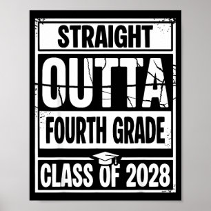 Straight outta fourth grade graduation class of poster