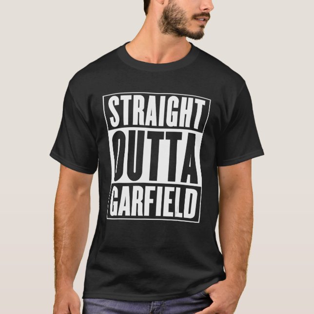 Straight Outta Garfield Shirt (Front)