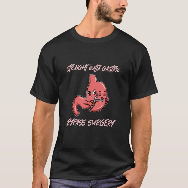 Straight Outta Gastric Bypass Surgery Recovery T-Shirt (Front)