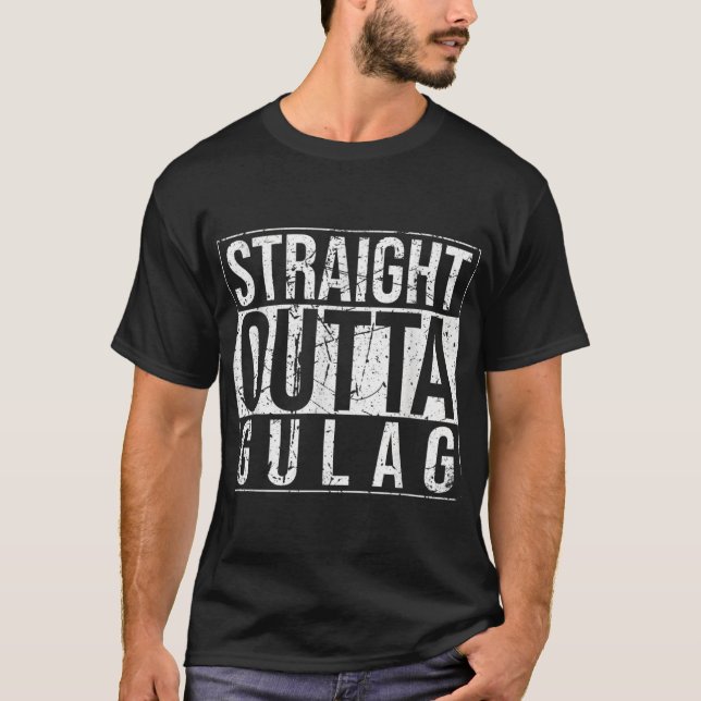 Straight Outta Gulag Video Computer Shooter Gamer  T-Shirt (Front)