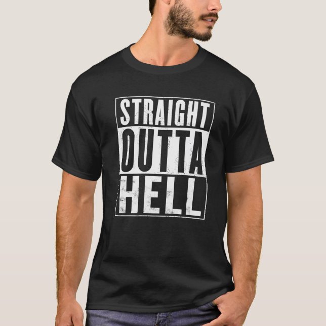 Straight Outta Hell Vintage Distressed Funny T-Shirt (Front)
