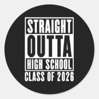 Straight Outta High School Class of 2026
