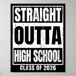 Straight outta high school class of 2026 senior poster
