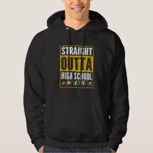 Straight Outta High School Cool Grad Heart Graduat Hoodie