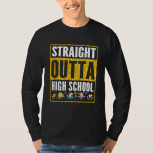 Straight Outta High School Cool Grad Heart Graduat T-Shirt
