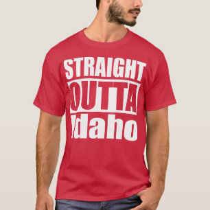 Straight Outta Idaho TShirt