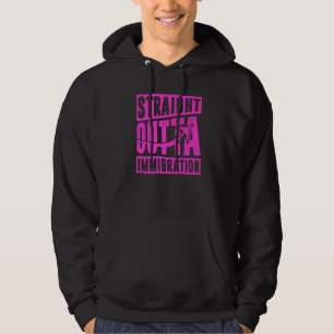 Straight Outta Immigration Holiday Travel  White Hoodie