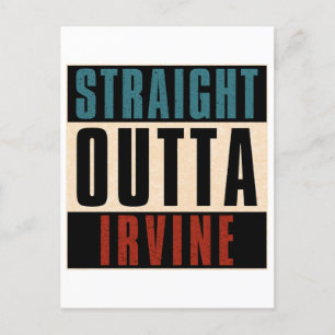 Straight Outta Irvine California CA Postcard