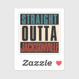 Straight Outta Jacksonville Florida FL USA