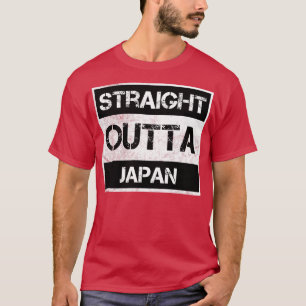 Straight Outta Japan Traveller Gift Country Expat T-Shirt