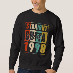 Straight Outta June 1998 Vintage Men Women {B]th B Sweatshirt