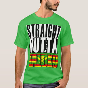 Straight Outta Kaloko Hawaii Kanaka Maoli Flag by  T-Shirt