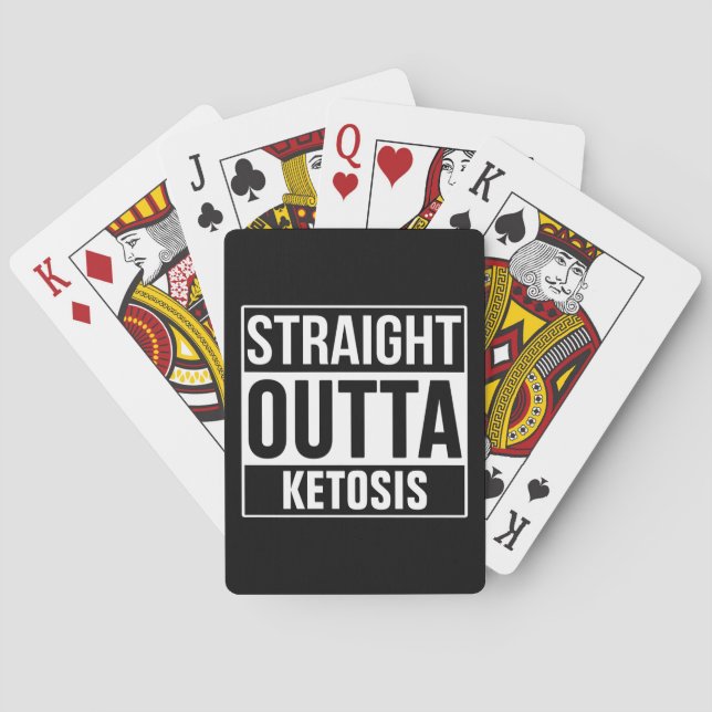 Straight Outta Ketosis Playing Cards (Back)