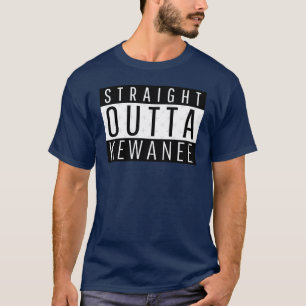 Straight Outta Kewanee Illinois T-Shirt