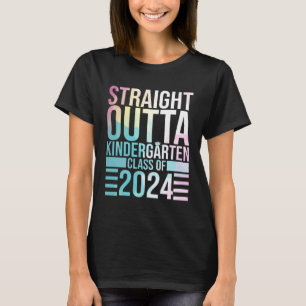 Straight Outta Kindergarten Graduation Class 2024 T-Shirt
