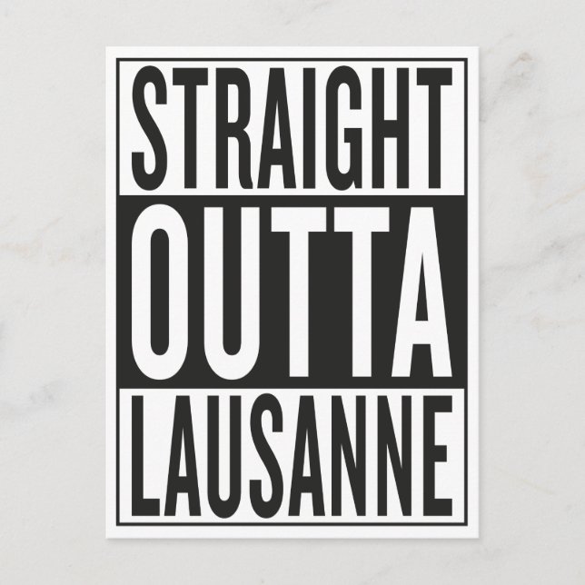 straight outta Lausanne Postcard (Front)