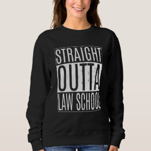 Straight Outta Law School Tees Class Lawyer Gradua