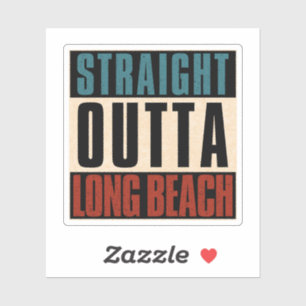 Straight Outta Long Beach California CA