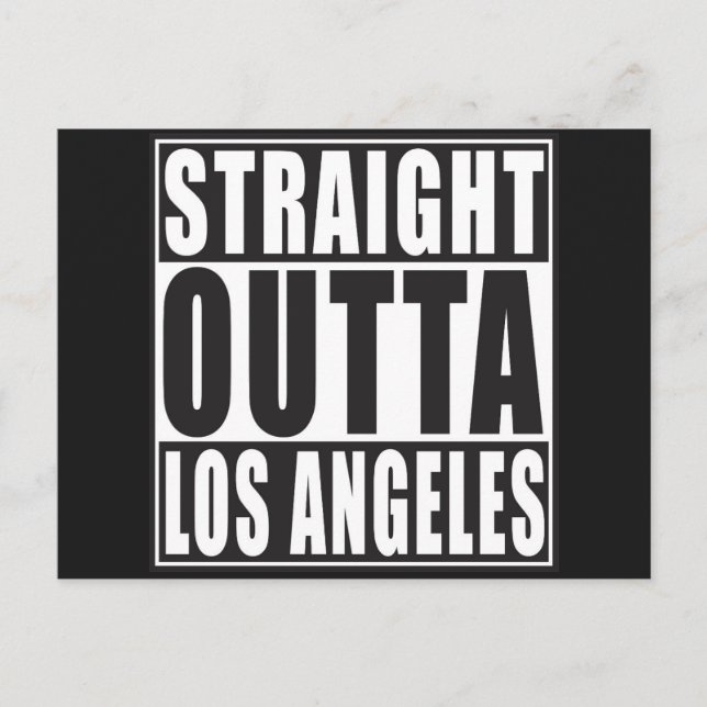 Straight Outta Los Angeles Postcard (Front)
