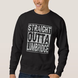 Straight Outta Lumbridge  Lumbridge Costume Sweatshirt