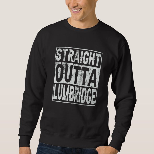 Straight Outta Lumbridge  Lumbridge Costume Sweatshirt (Front)