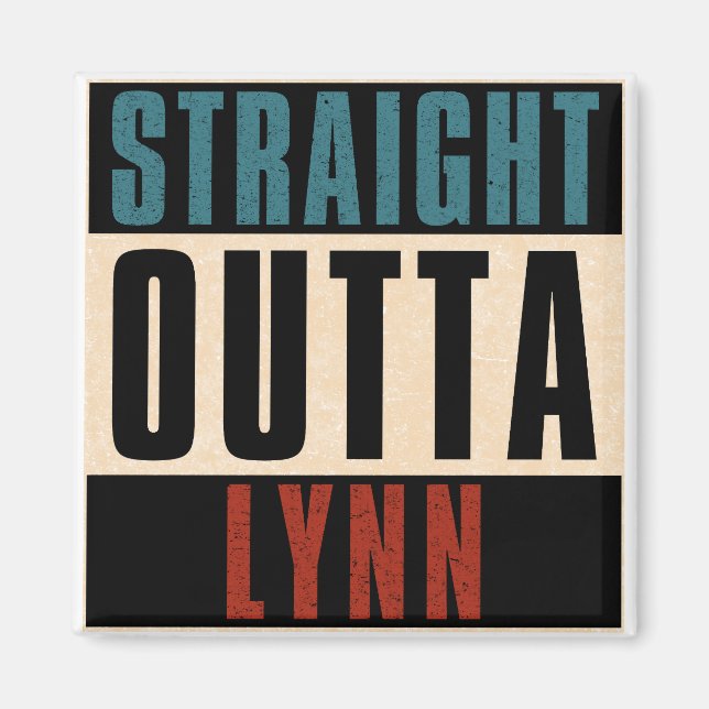 Straight Outta Lynn Massachusetts MA Magnet (Front)