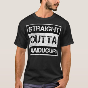 Straight Outta Maiduguri Nigeria Vintage Distresse T-Shirt