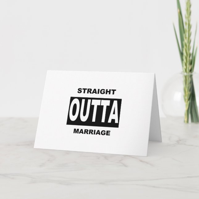 Straight Outta Marriage Black Typography   Card (Front)