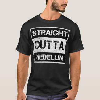 Straight Outta Medelln Colombia Vintage Distressed T-Shirt