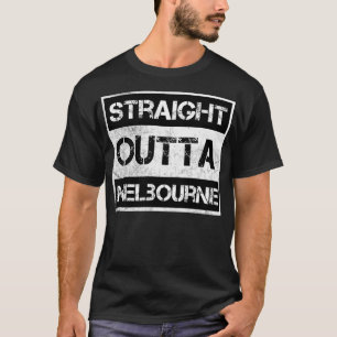 Straight Outta Melbourne Australia Vintage Distres T-Shirt