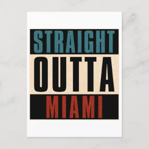 Straight Outta Miami Florida FL Holiday Postcard