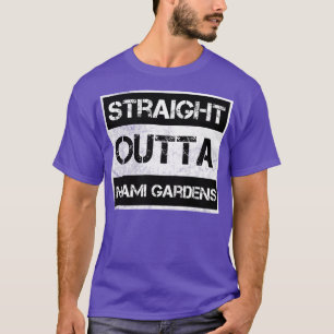 Straight Outta Miami Gardens Florida Vintage Distr T-Shirt