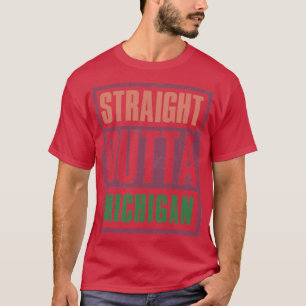 Straight outta Michigan Retro T-Shirt