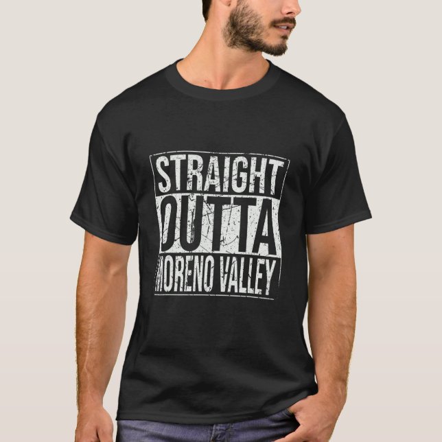 Straight Outta Moreno Valley Vintage T-Shirt (Front)