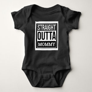 Straight Outta Mummy Infant Onsie Baby Bodysuit