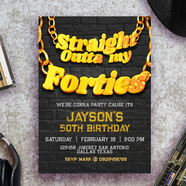 Straight Outta my Forties Invitation (Straight Outta my Forties - Men 50th Birthday Invitation)