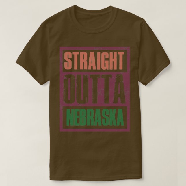 Straight outta Nebraska Retro  T-Shirt (Design Front)