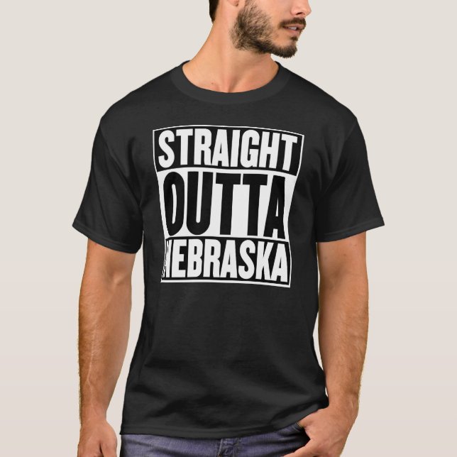 Straight Outta Nebraska T-Shirt (Front)