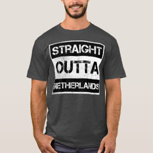 Straight Outta Netherlands Traveller Gift Country T-Shirt