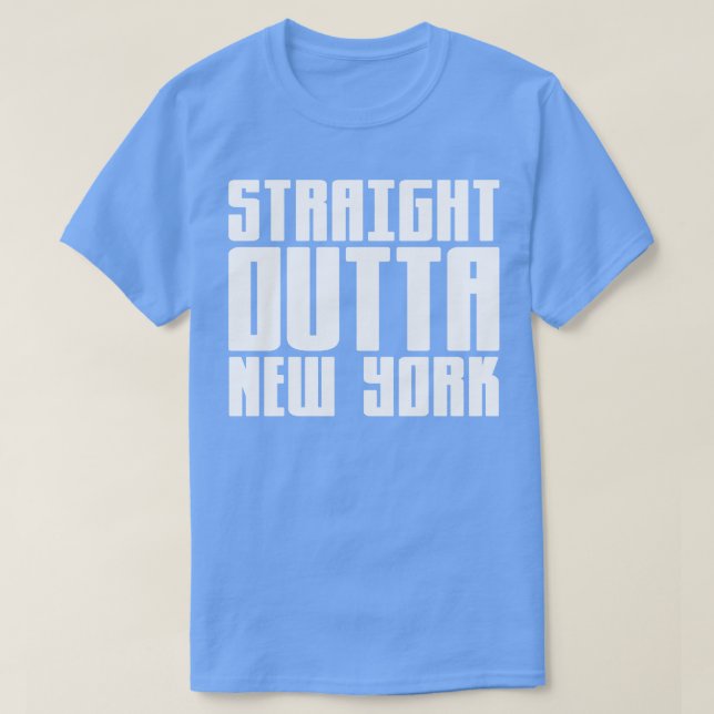 Straight Outta New York TShirt 1 (Design Front)