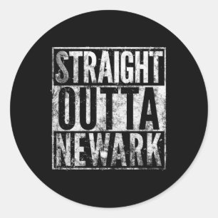 Straight Outta Newark New Jersey Distressed Effect Classic Round Sticker